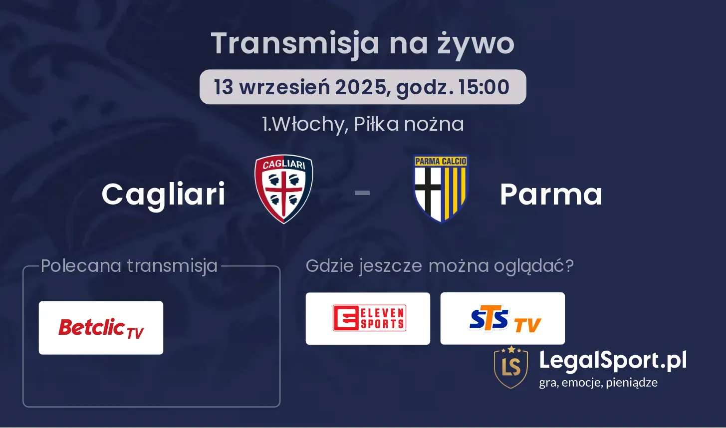 Cagliari - Parma gdzie oglądać?