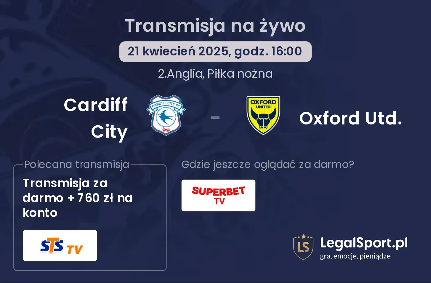 Cardiff City - Oxford Utd. gdzie oglądać?