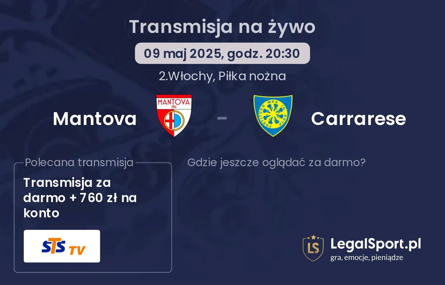 Mantova - Carrarese gdzie oglądać?