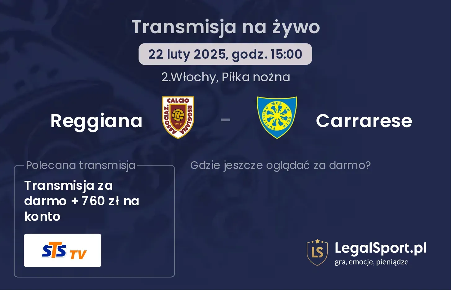 Reggiana - Carrarese gdzie oglądać transmisję?