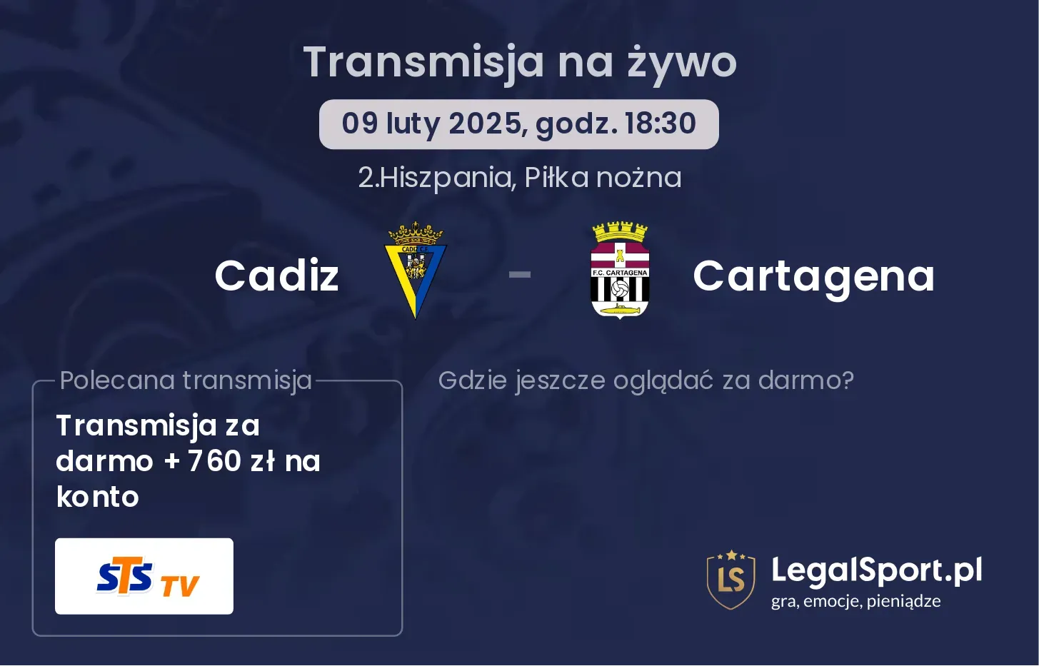 Cadiz - Cartagena gdzie oglądać transmisję?