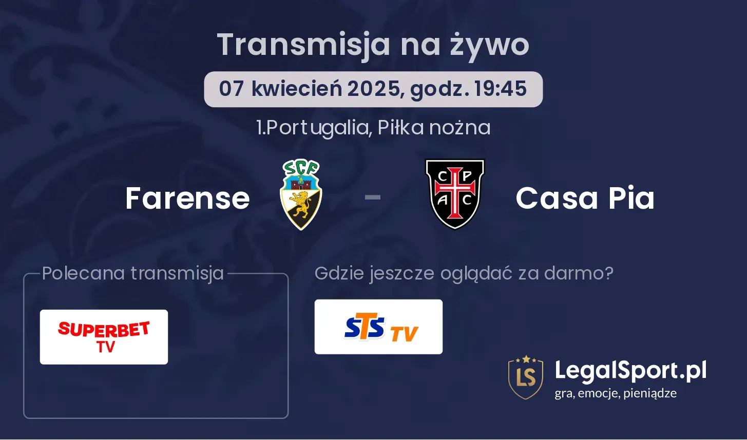 Farense - Casa Pia gdzie oglądać?