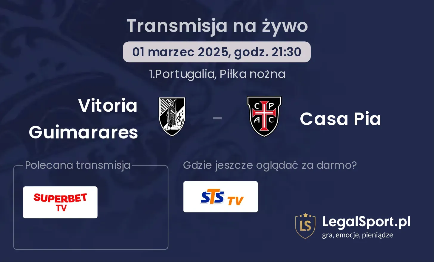 Vitoria Guimarares - Casa Pia gdzie oglądać?