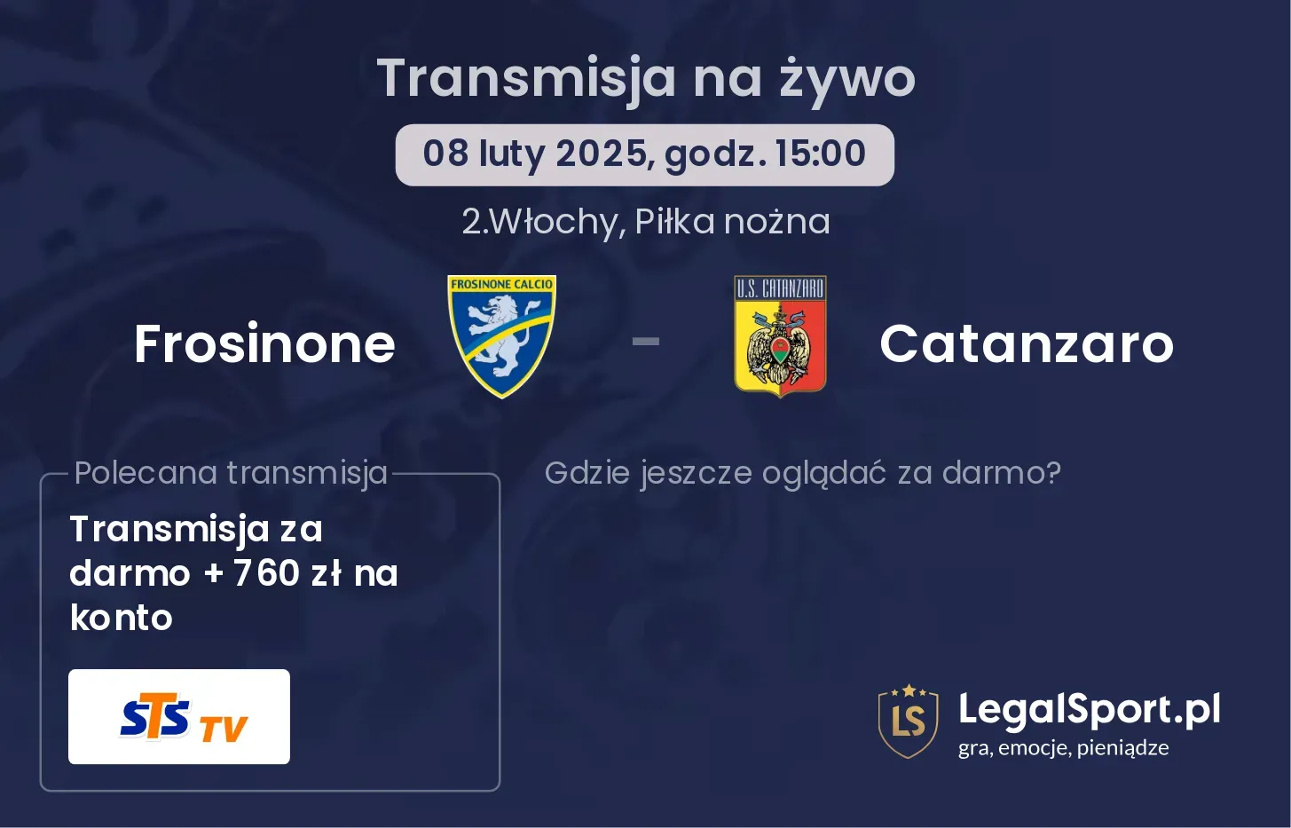 Frosinone - Catanzaro gdzie oglądać transmisję?