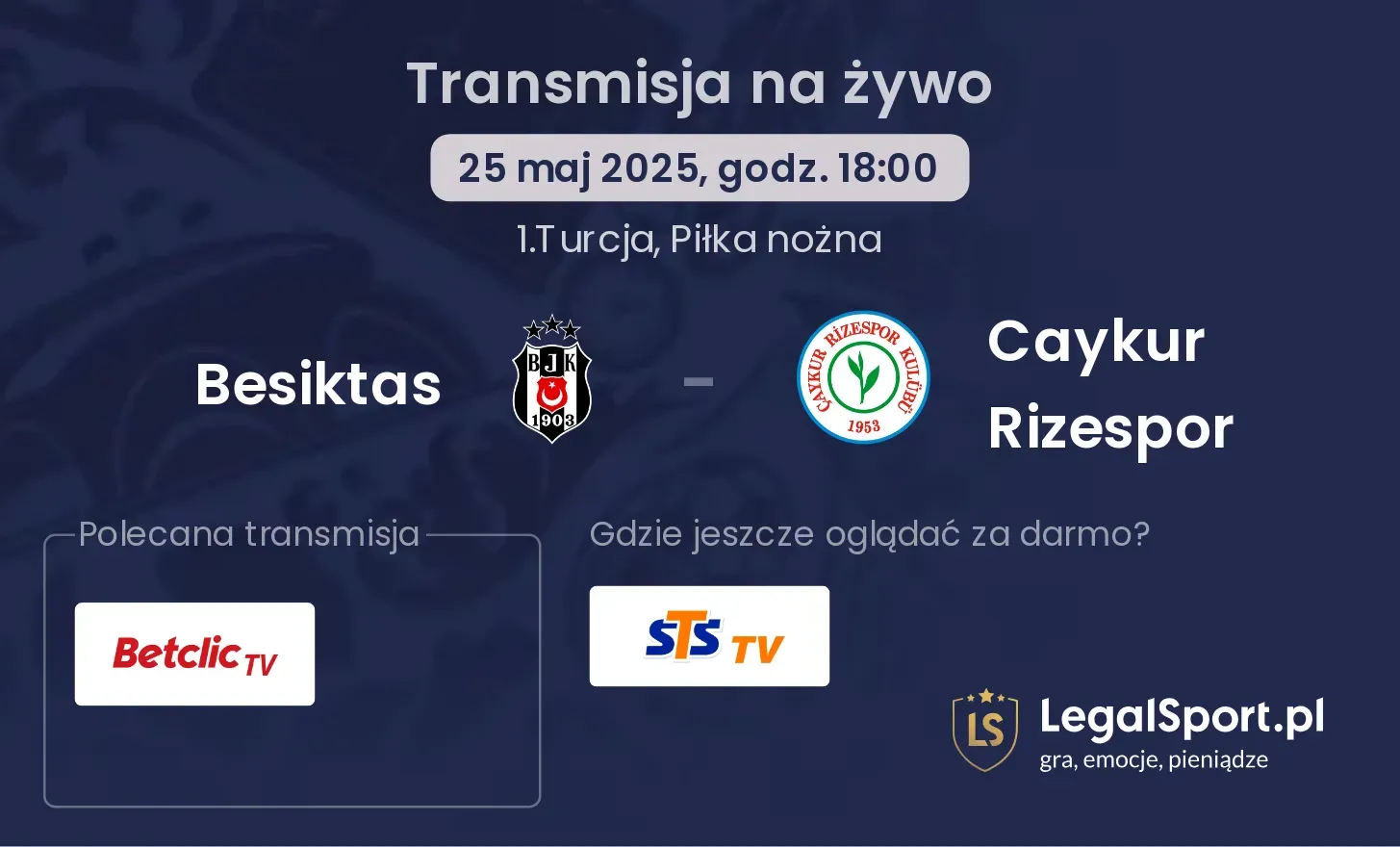 Besiktas - Caykur Rizespor gdzie oglądać?