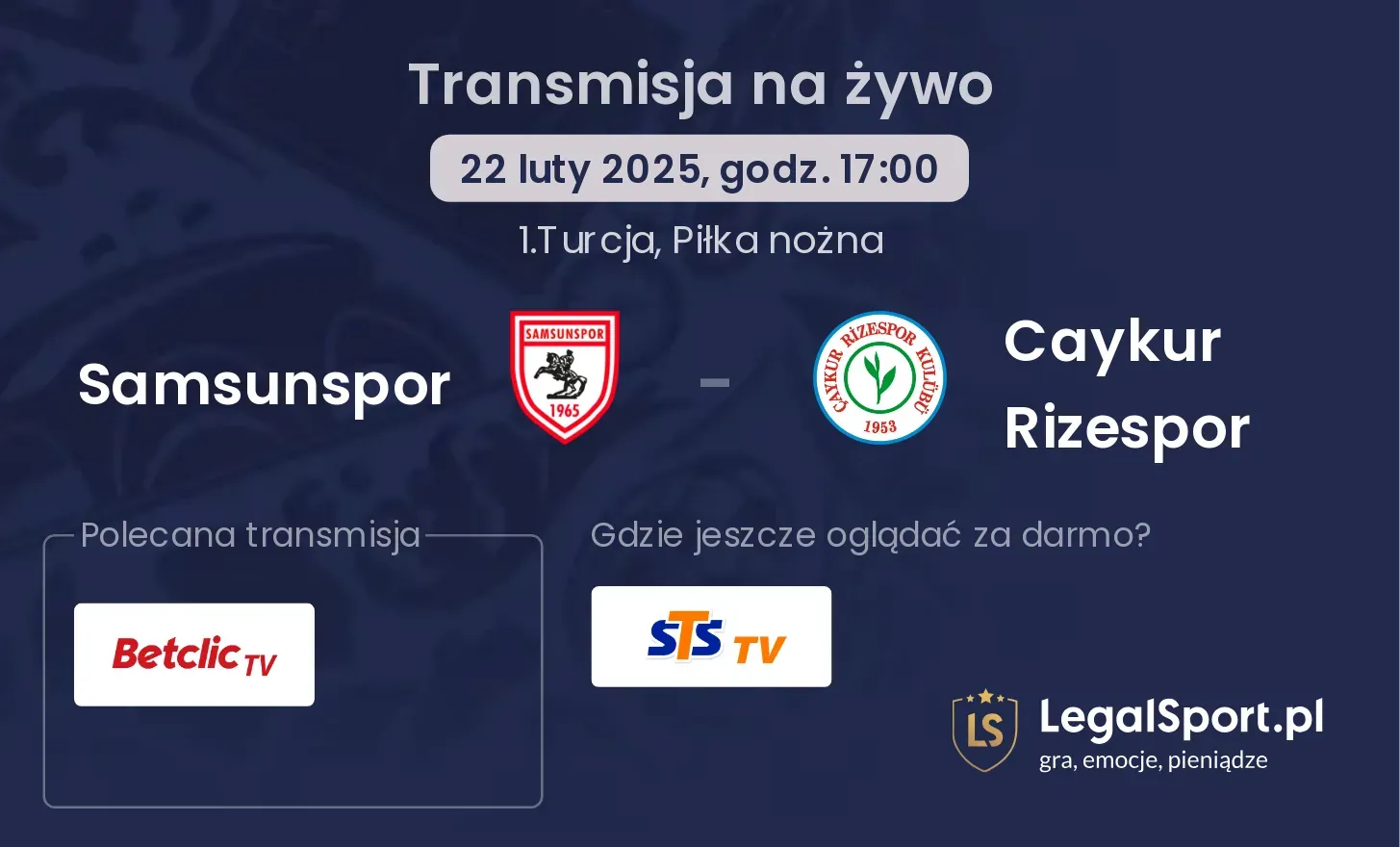Samsunspor - Caykur Rizespor gdzie oglądać?
