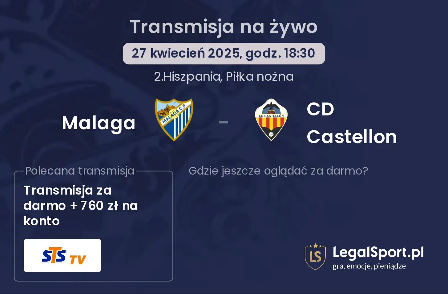 Malaga - CD Castellon gdzie oglądać?
