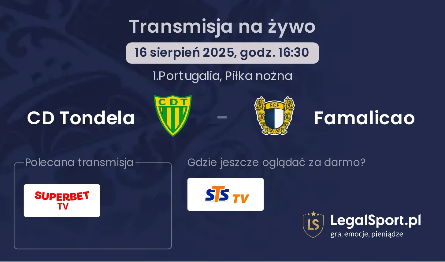 CD Tondela - Famalicao gdzie oglądać?