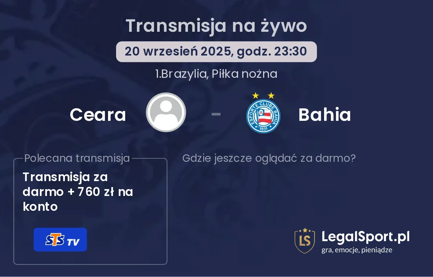 Ceara - Bahia gdzie oglądać?