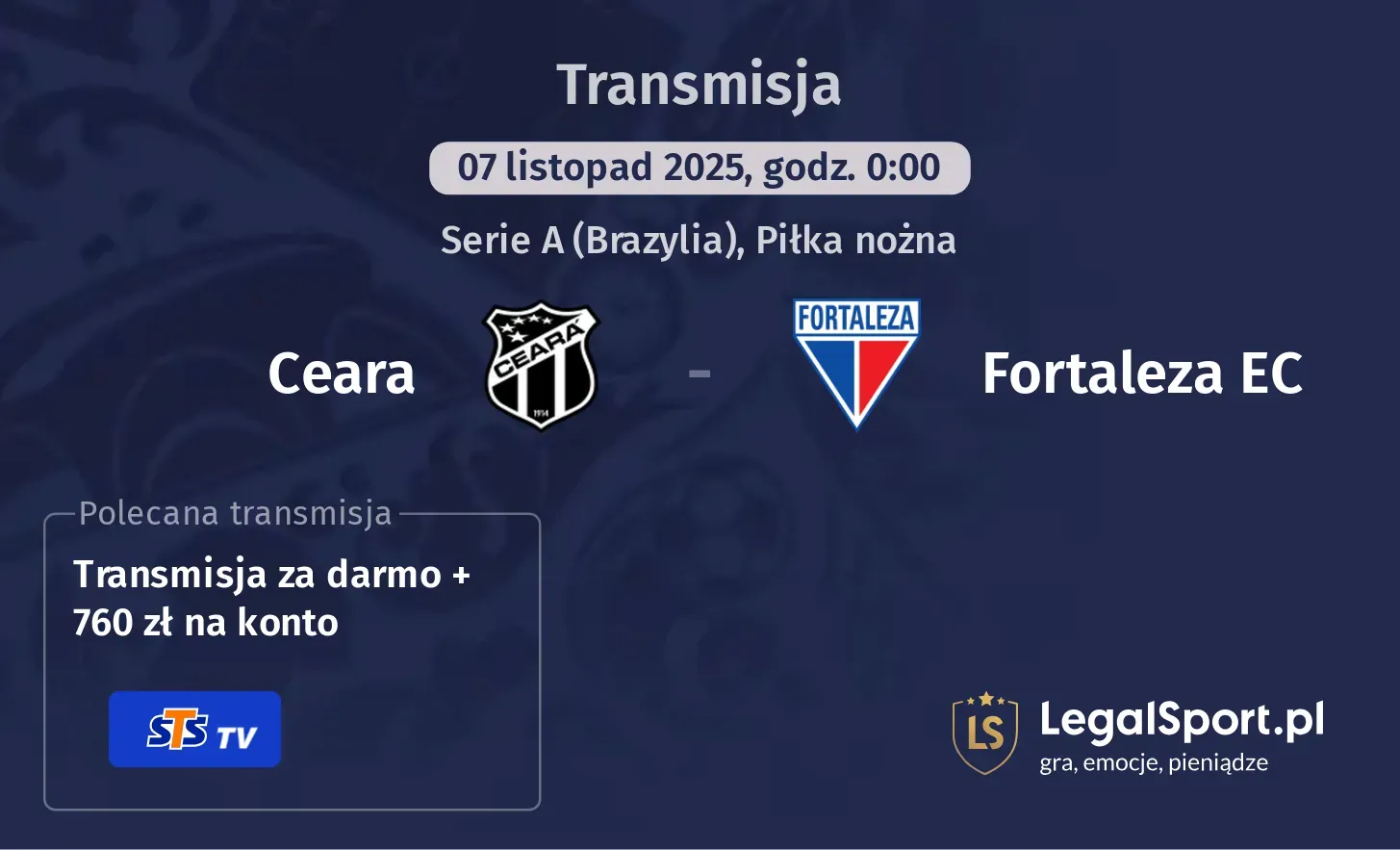 Ceara - Fortaleza EC Transmisje