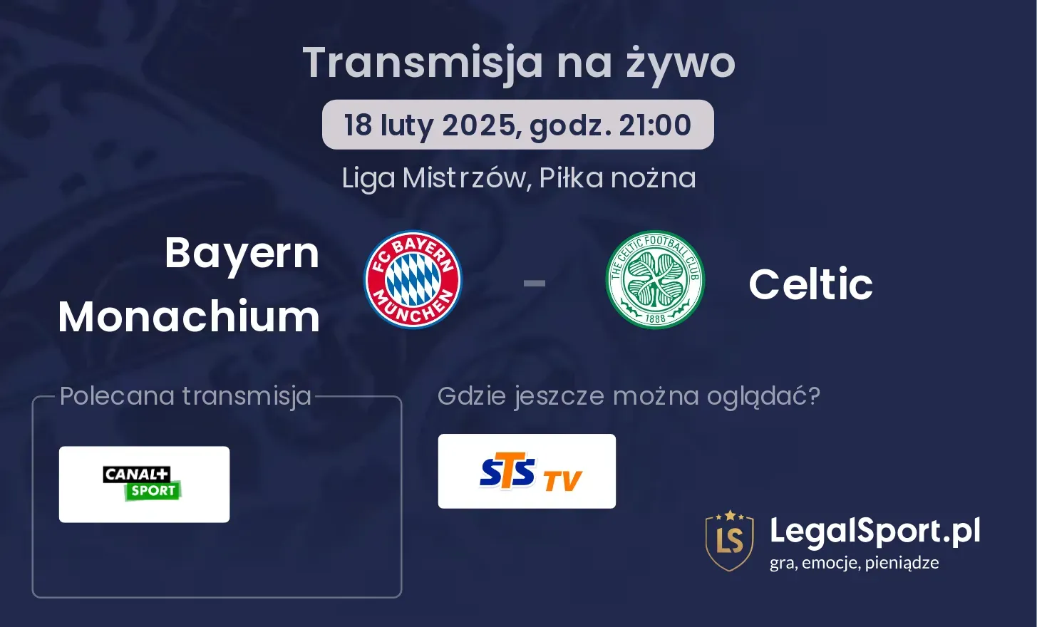Bayern Monachium - Celtic gdzie oglądać?