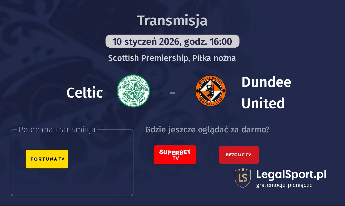 Celtic - Dundee United Transmisje