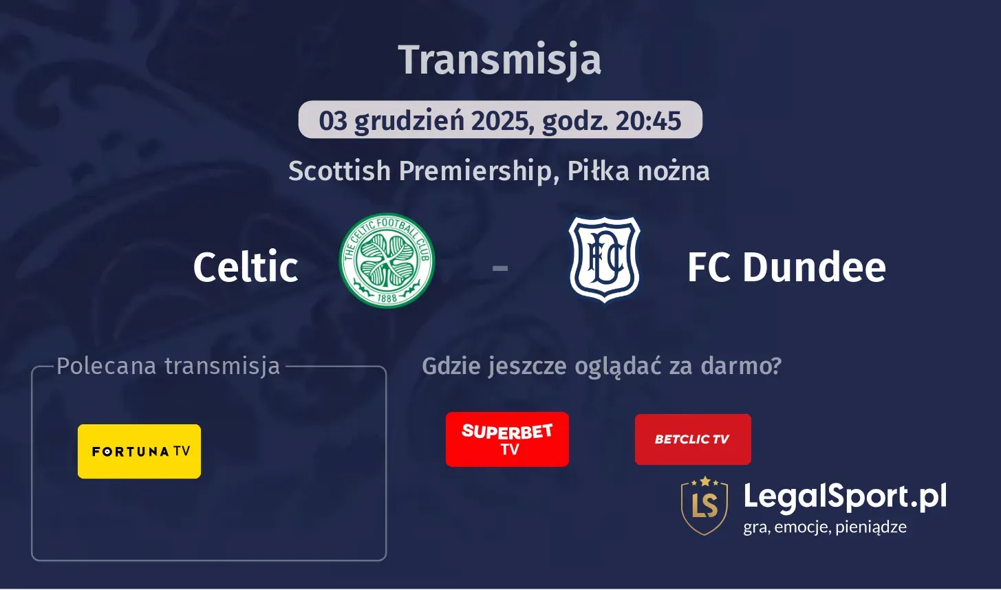 Celtic - FC Dundee Transmisje