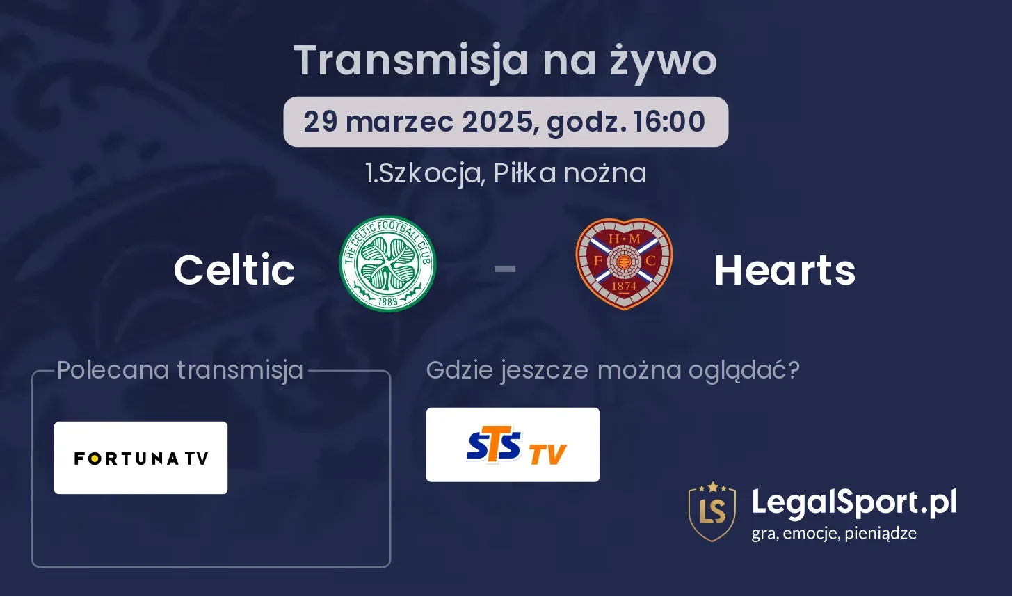 Celtic - Hearts gdzie oglądać?
