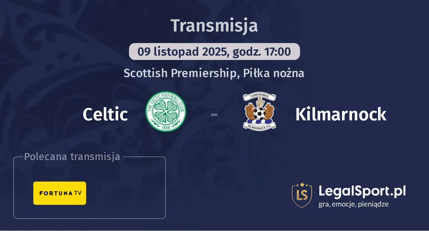 Celtic - Kilmarnock Transmisje