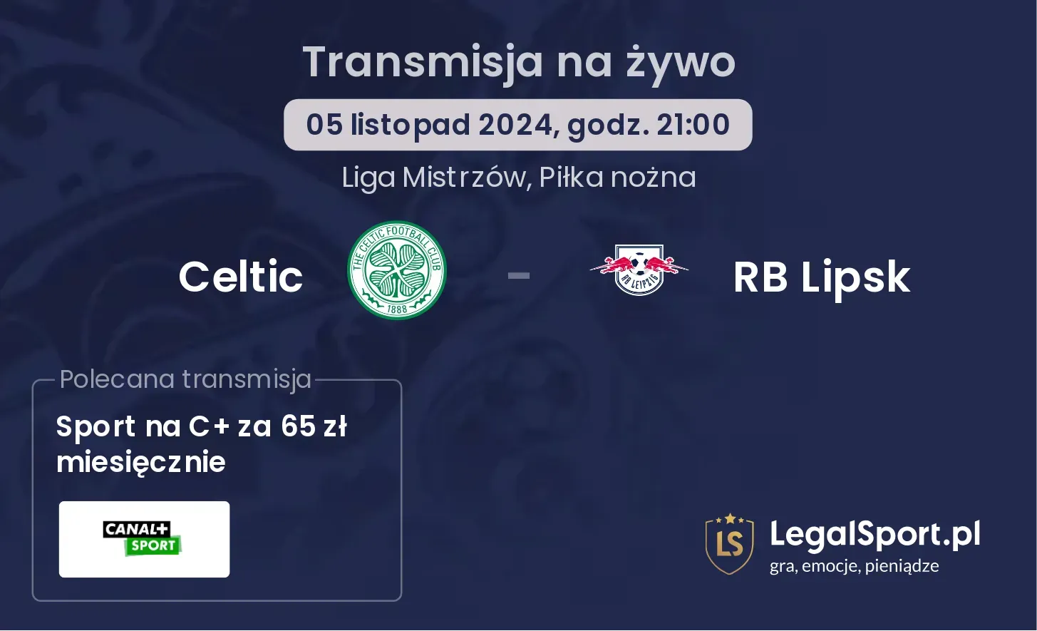Celtic - RB Lipsk gdzie oglądać? 05.11, godz. 21:00