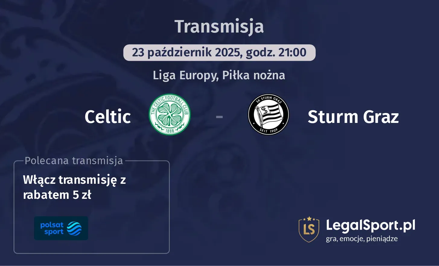 Celtic - Sturm Graz Transmisje