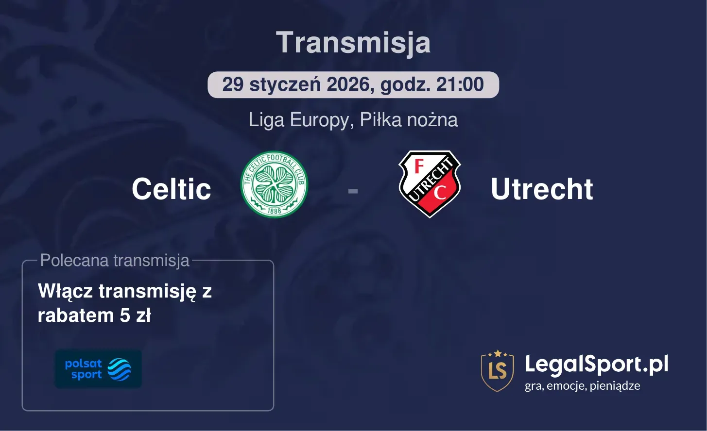 Celtic - Utrecht Transmisje