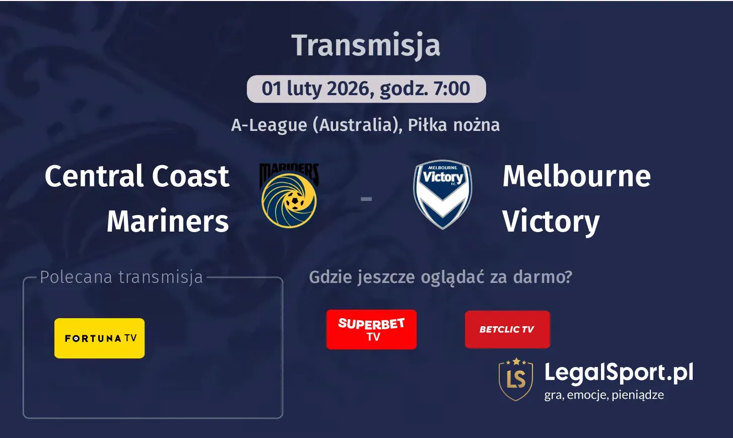 Central Coast Mariners - Melbourne Victory Transmisje