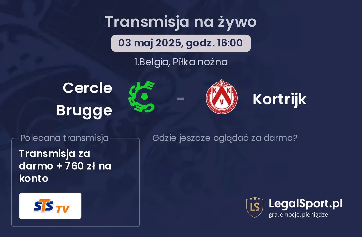 Cercle Brugge - Kortrijk gdzie oglądać transmisję?