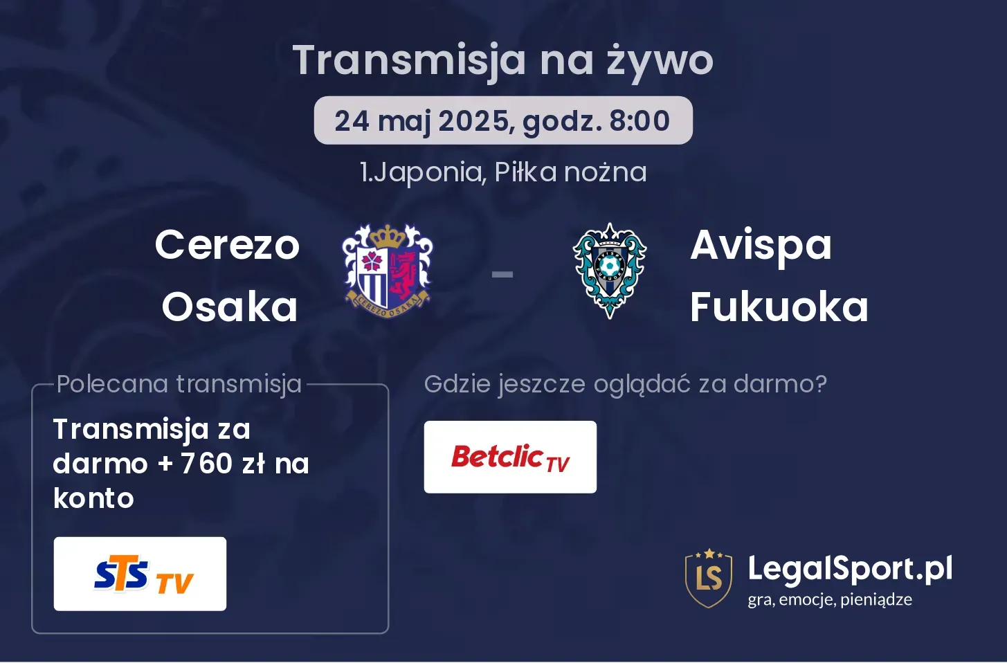 Cerezo Osaka - Avispa Fukuoka gdzie oglądać? 09.11, godz. 07:00
