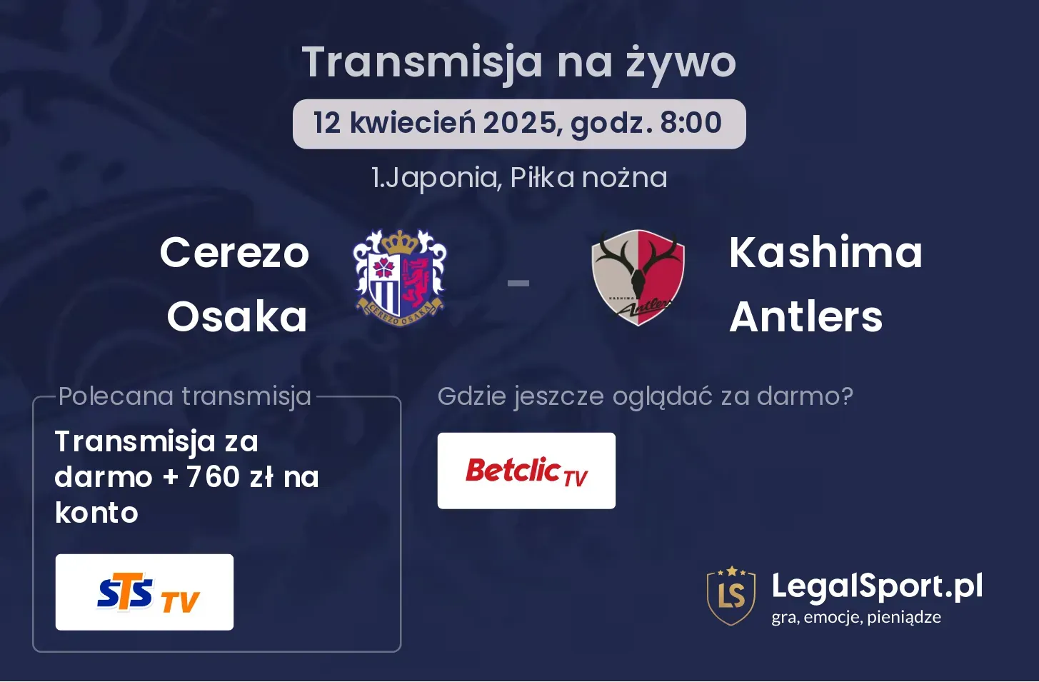 Cerezo Osaka - Kashima Antlers gdzie oglądać?