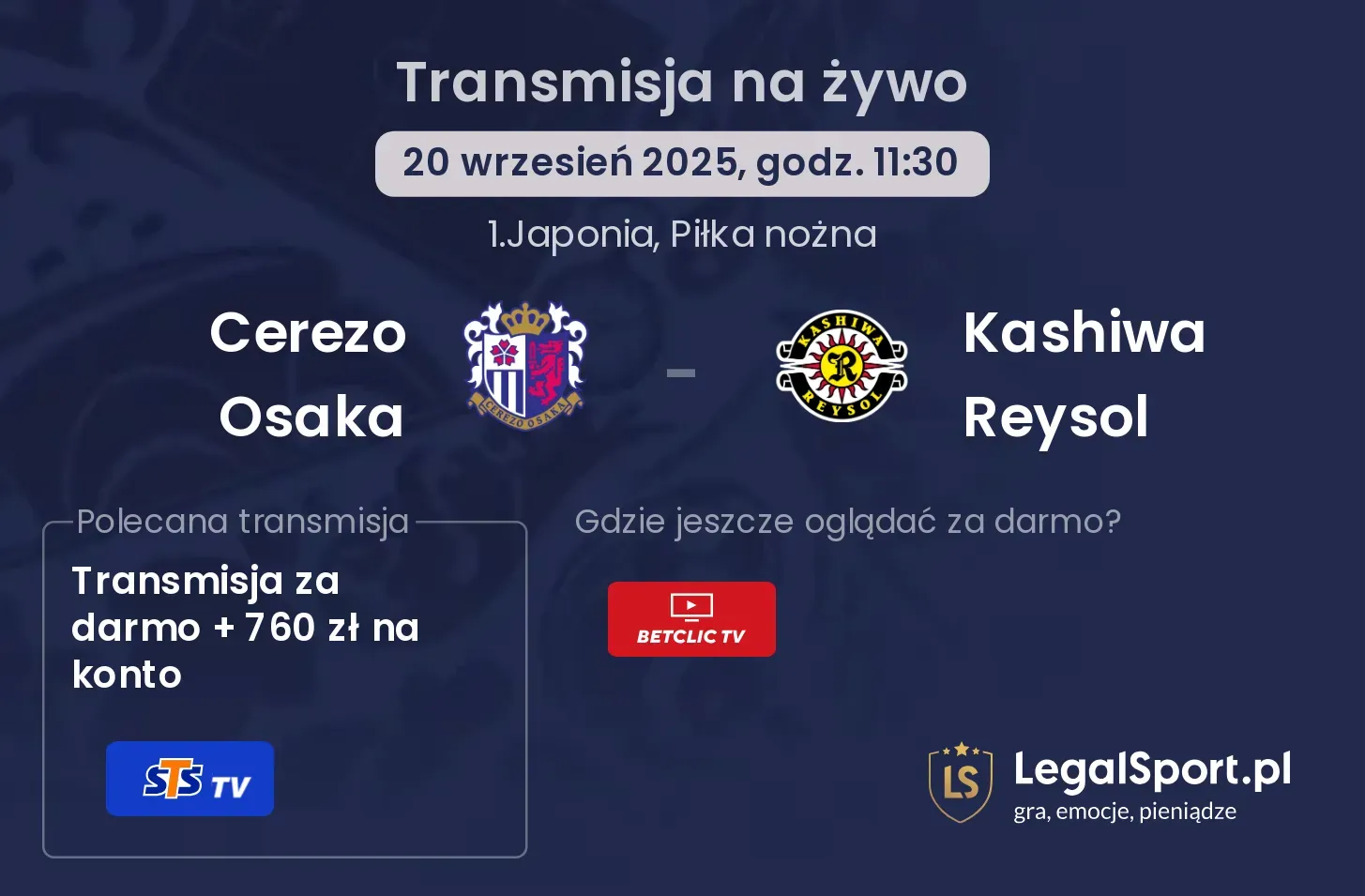 Cerezo Osaka - Kashiwa Reysol transmisja na żywo