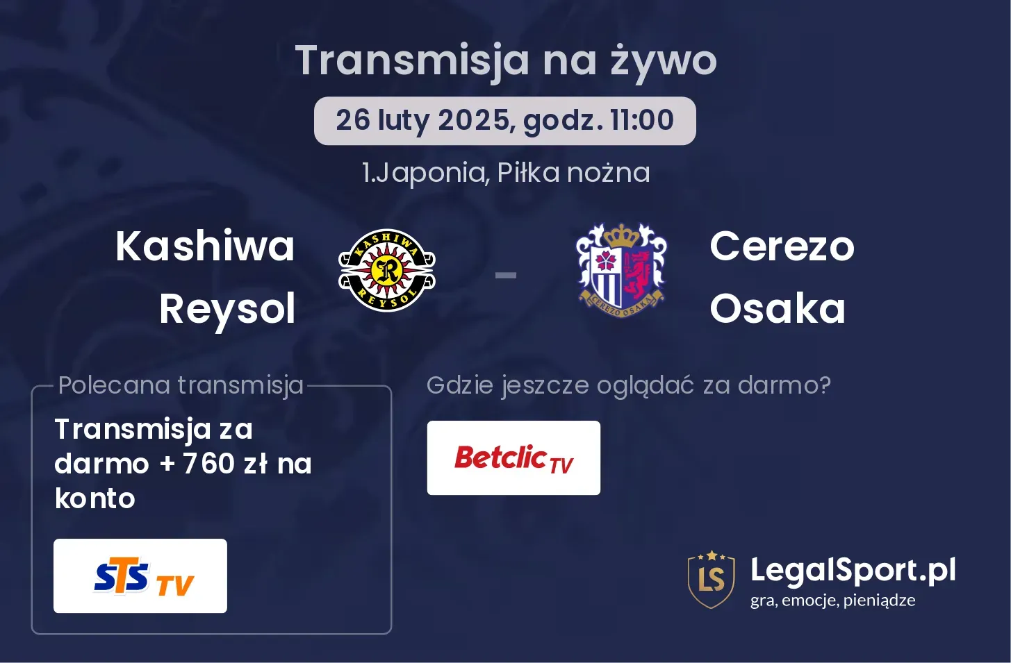 Kashiwa Reysol - Cerezo Osaka gdzie oglądać?