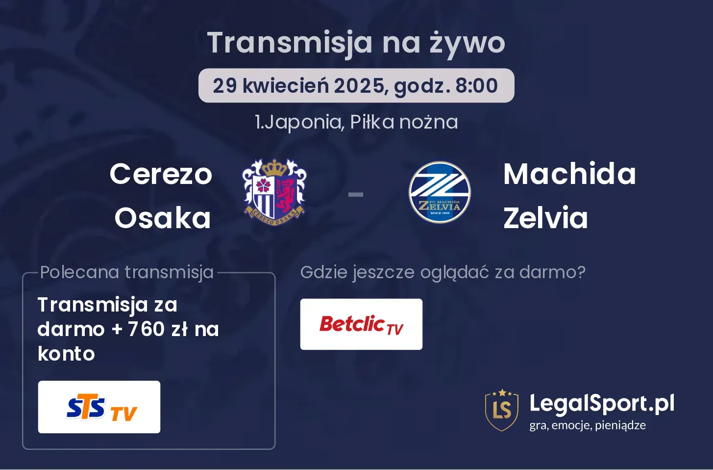 Cerezo Osaka - Machida Zelvia gdzie oglądać?