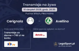 Cerignola - Avellino gdzie oglądać?