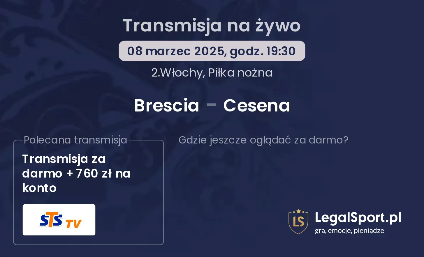 Brescia - Cesena gdzie oglądać?