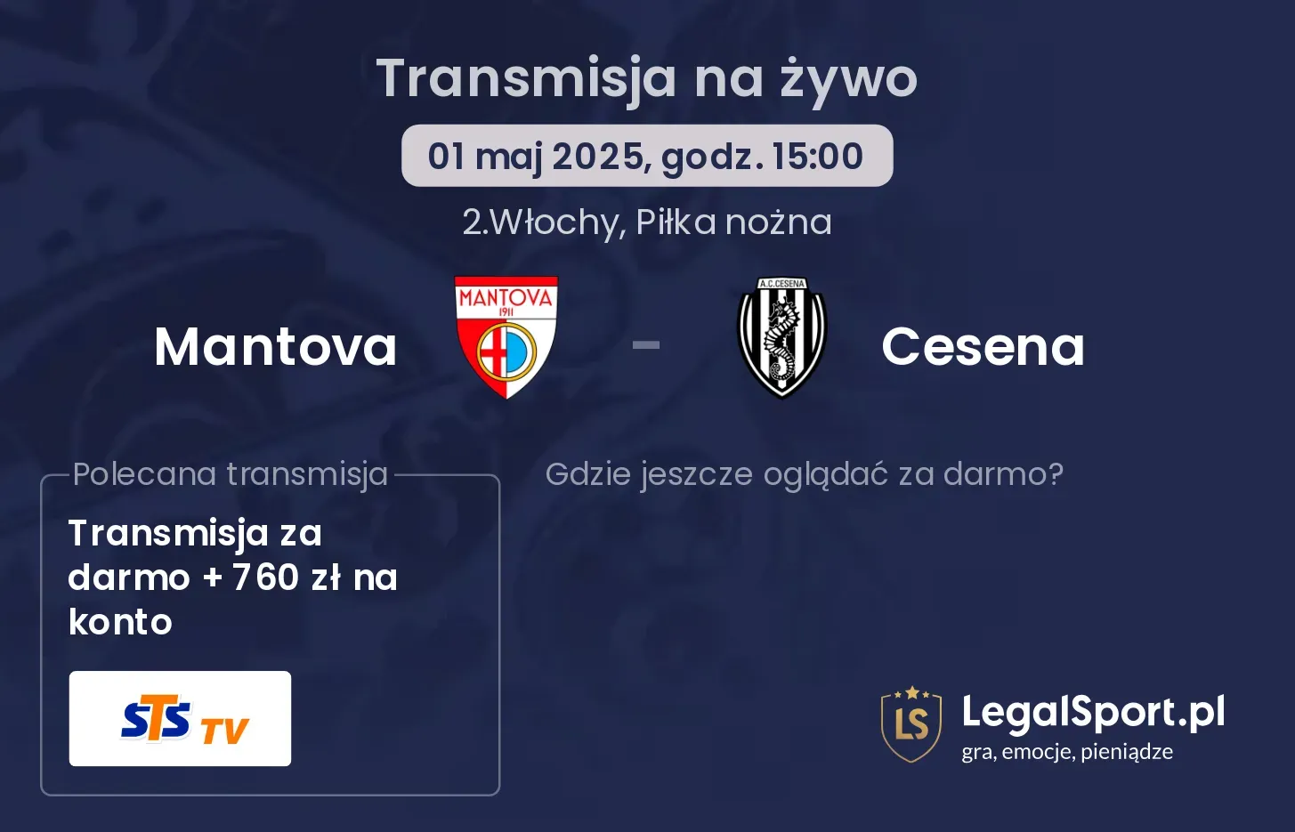Mantova - Cesena gdzie oglądać?