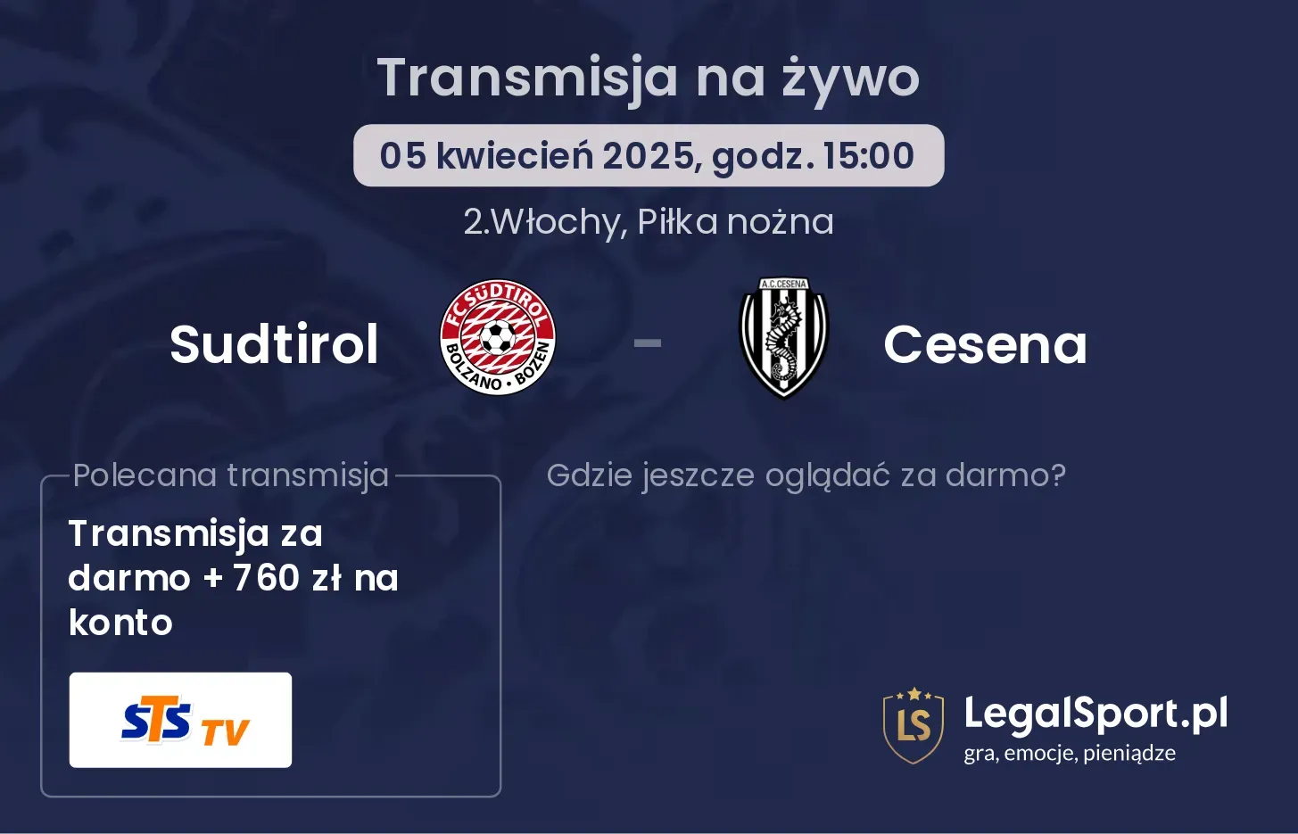 Sudtirol - Cesena gdzie oglądać transmisję?