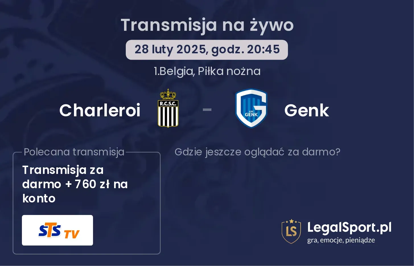 Charleroi - Genk gdzie oglądać?