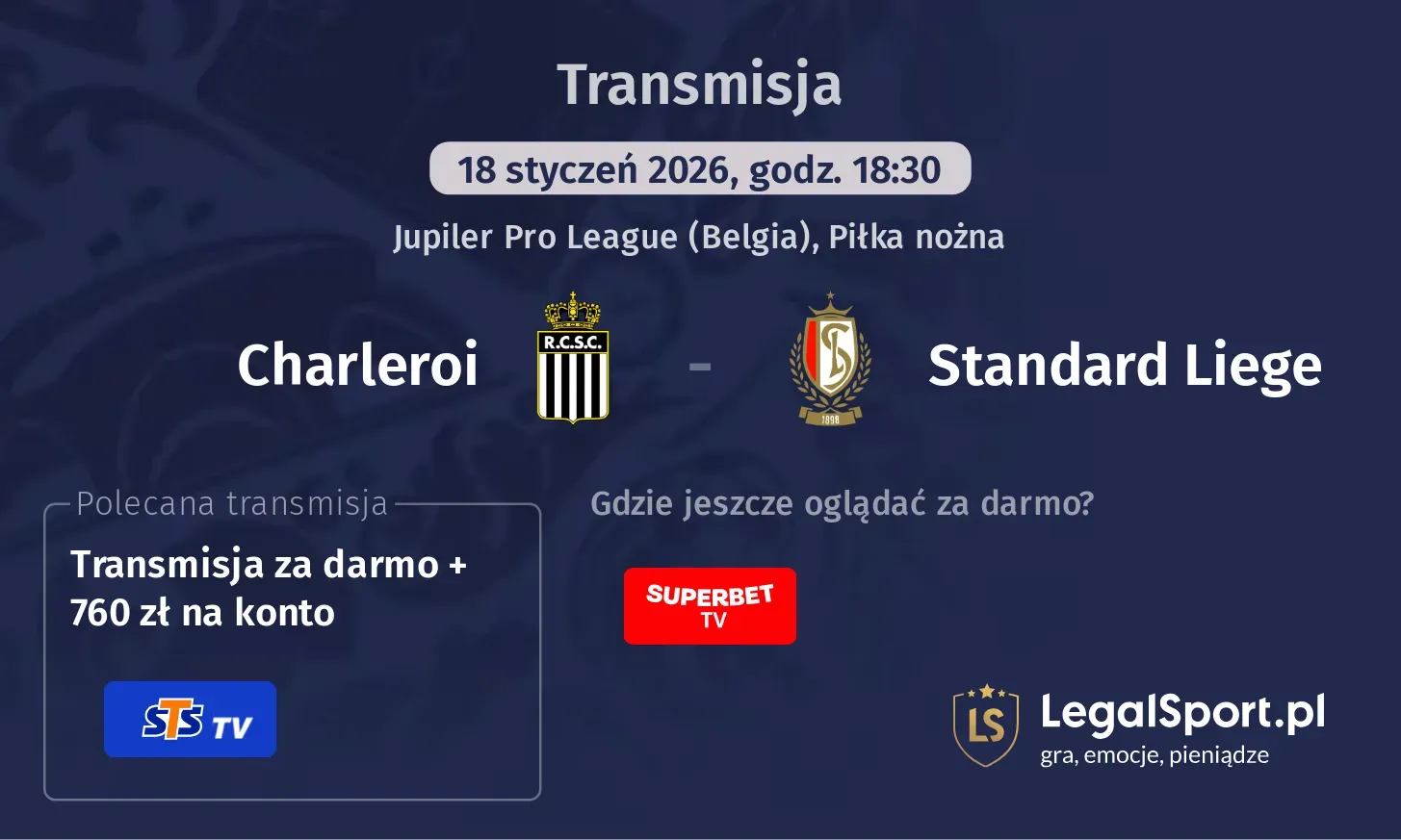 Charleroi - Standard Liege Transmisje