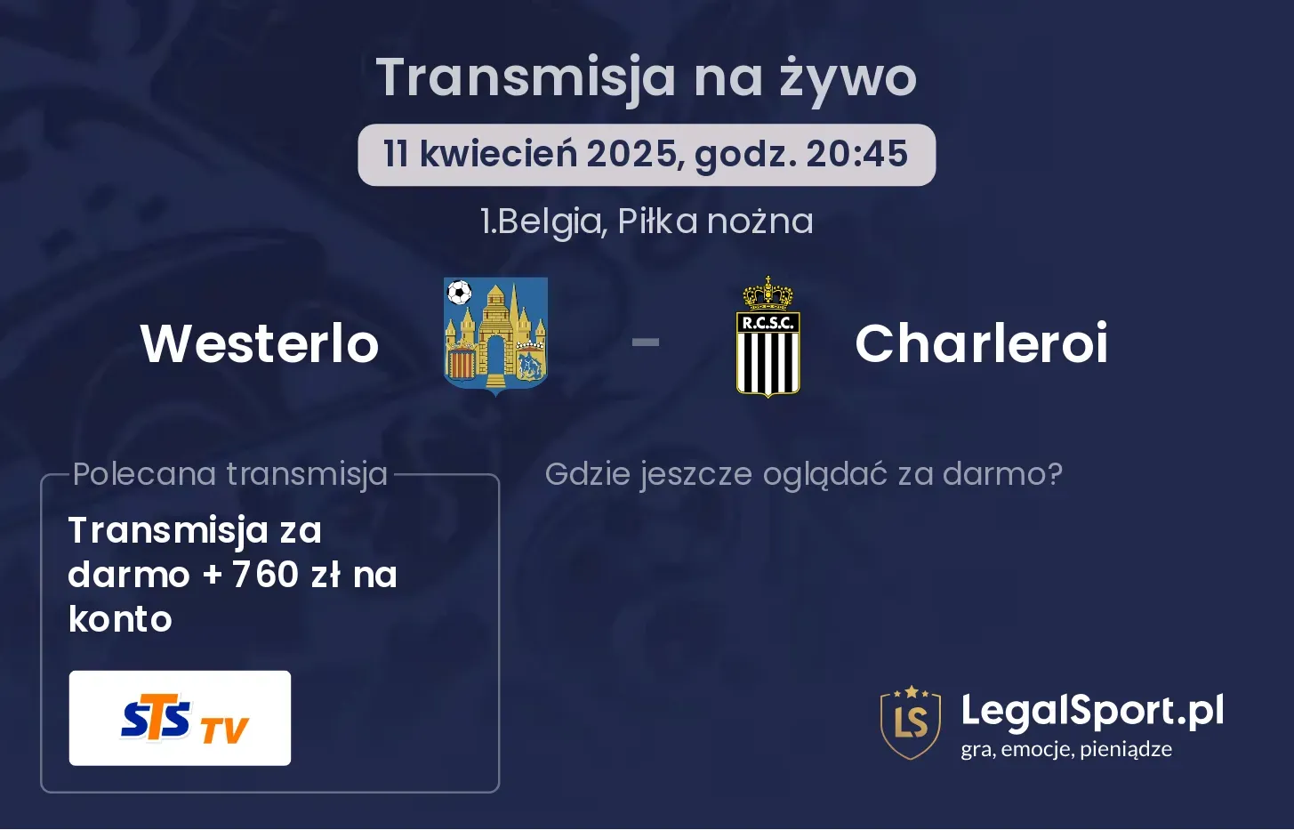 Westerlo - Charleroi gdzie oglądać?