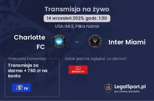 Charlotte FC - Inter Miami gdzie oglądać?