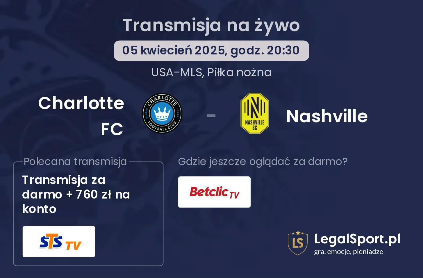 Charlotte FC - Nashville gdzie oglądać?