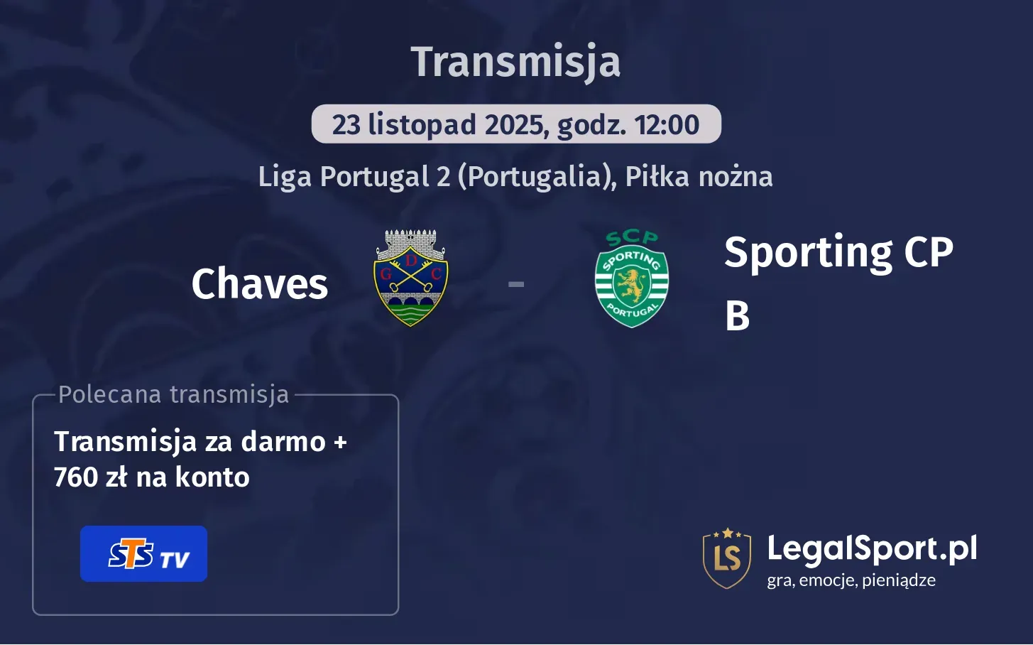 Chaves - Sporting CP B Transmisje
