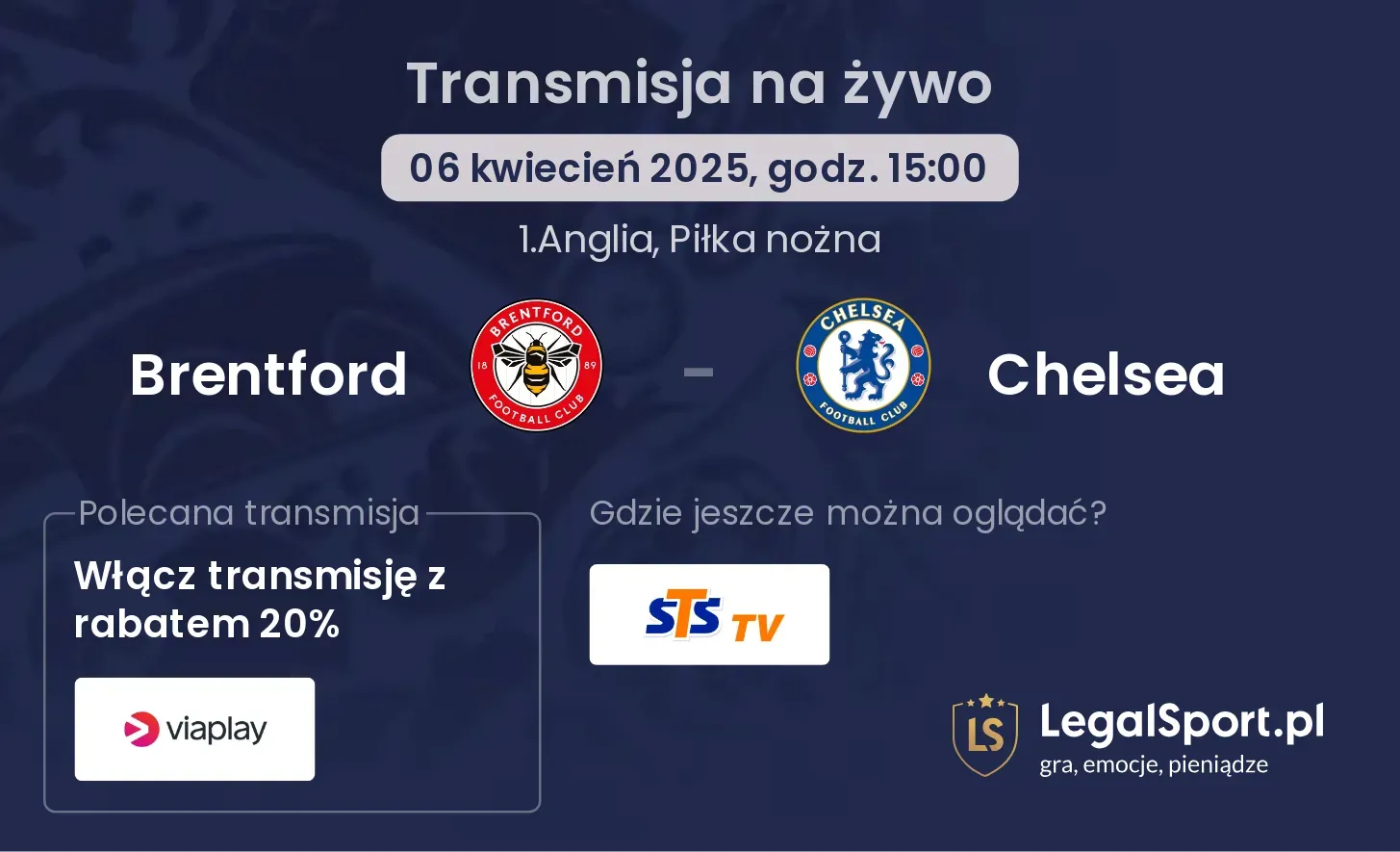 Brentford - Chelsea gdzie oglądać?
