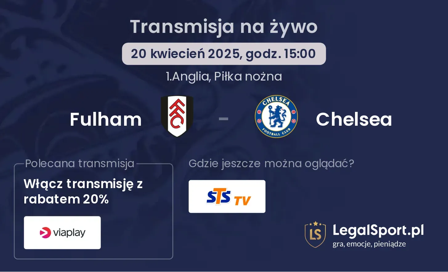 Fulham - Chelsea gdzie oglądać?