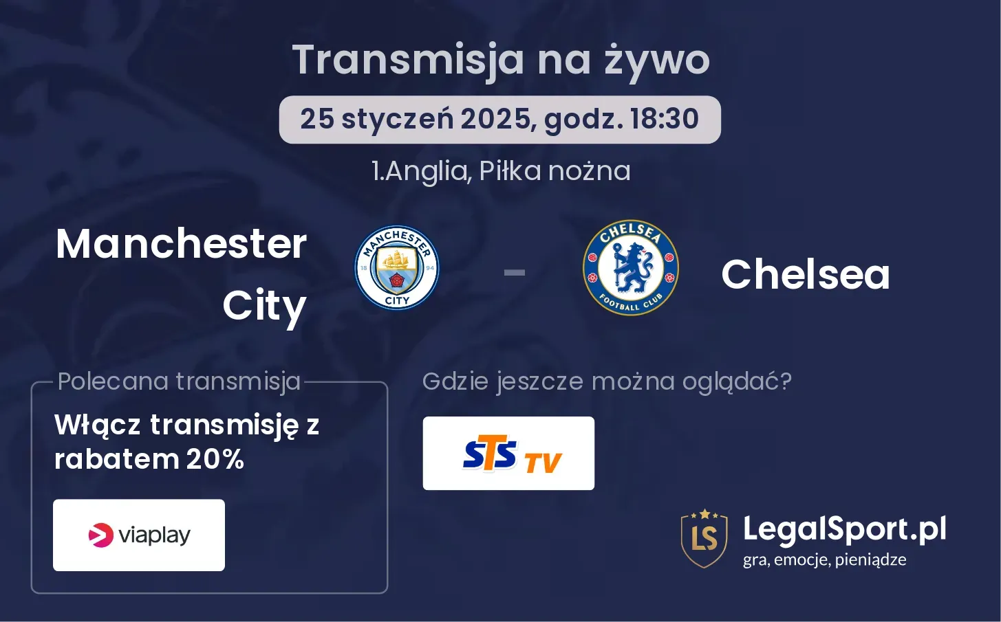 Manchester City - Chelsea gdzie oglądać?