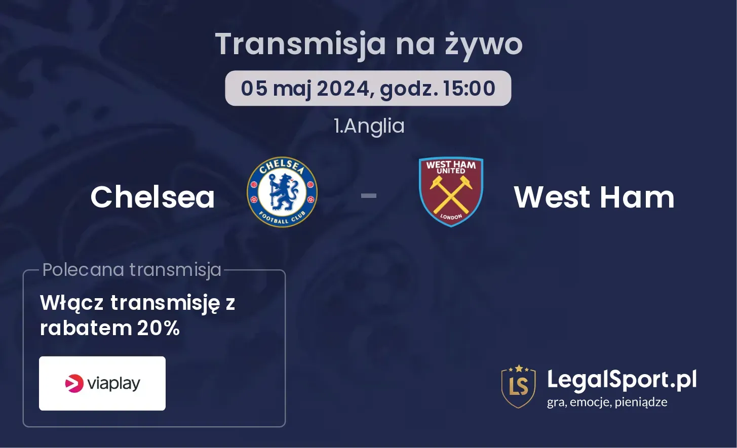 Chelsea - West Ham transmisja na żywo