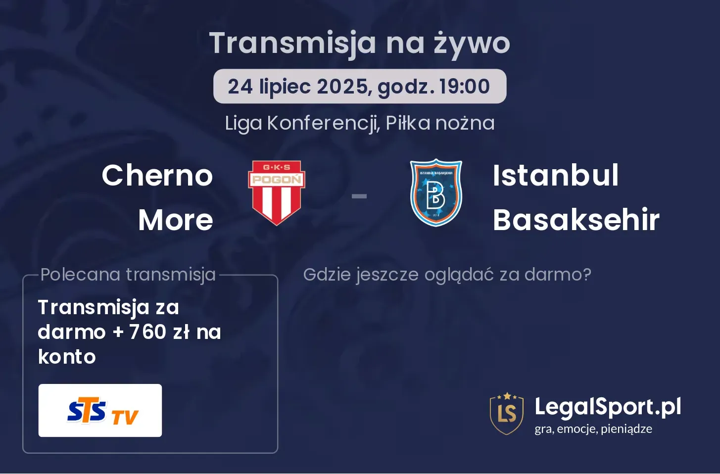 Cherno More - Istanbul Basaksehir gdzie oglądać?