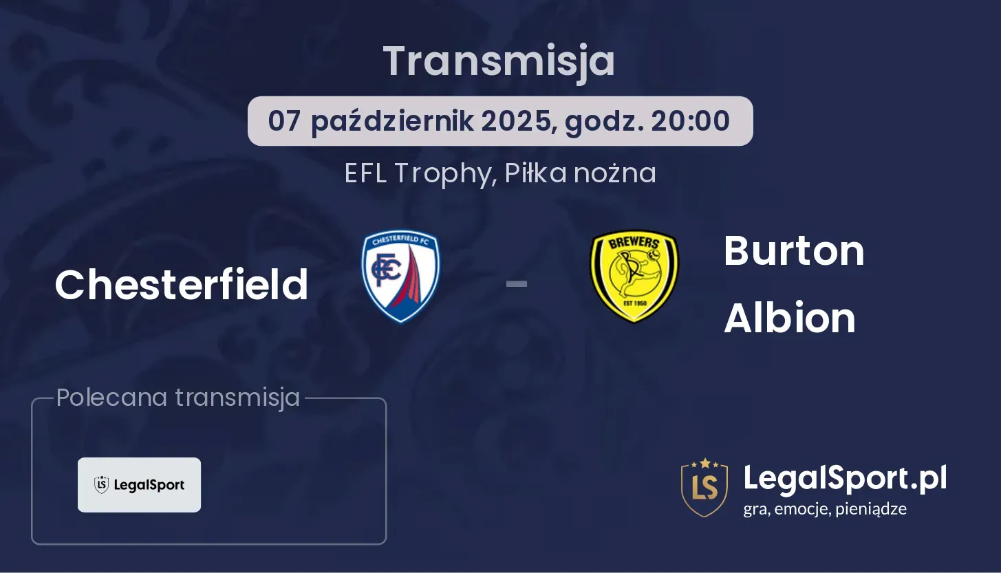 Chesterfield - Burton Albion gdzie oglądać?