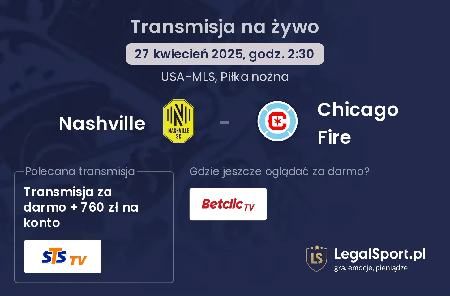 Nashville - Chicago Fire gdzie oglądać?