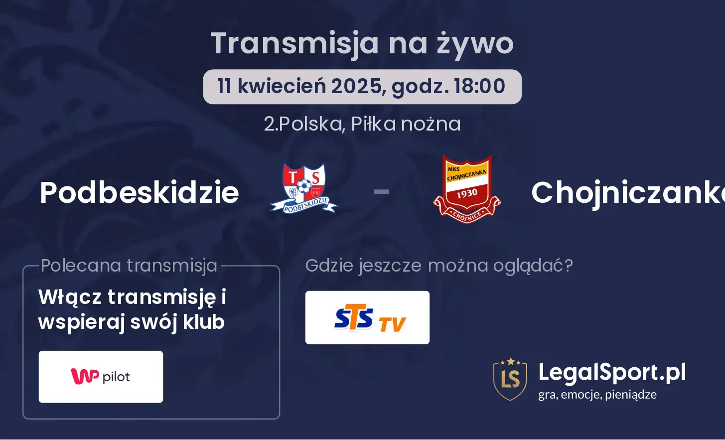 Podbeskidzie - Chojniczanka gdzie oglądać?