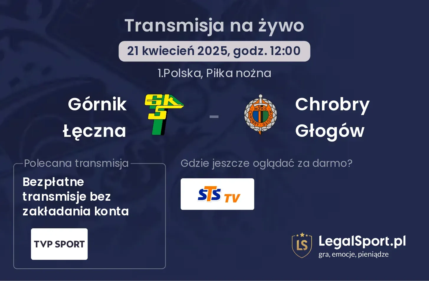 Górnik Łęczna - Chrobry Głogów gdzie oglądać?