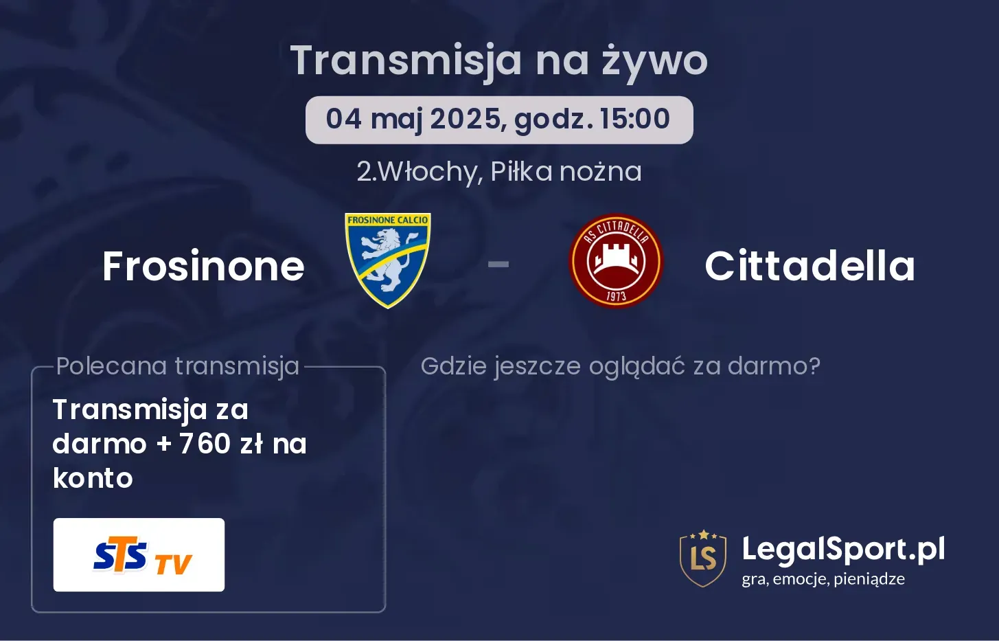 Frosinone - Cittadella gdzie oglądać?