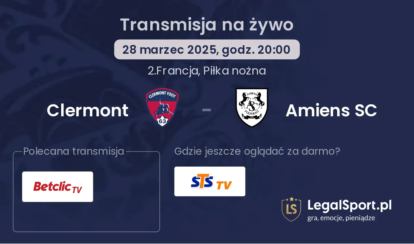 Clermont - Amiens SC gdzie oglądać?